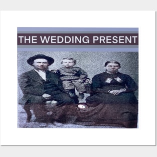 THE WEDDING PRESENT Posters and Art